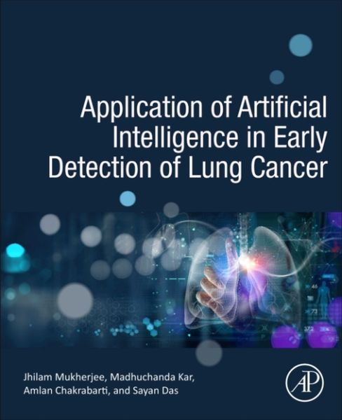 Produktbild: Application of Artificial Intelligence in Early Detection of Lung Cancer
