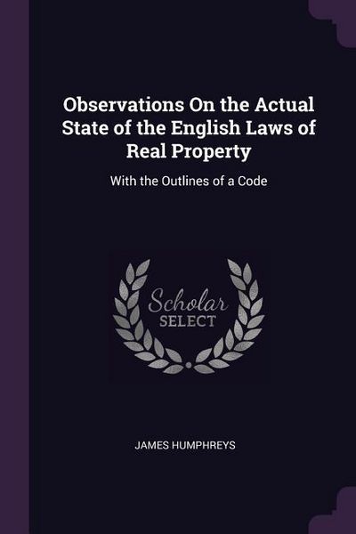 Produktbild: Observations On the Actual State of the English Laws of Real Property