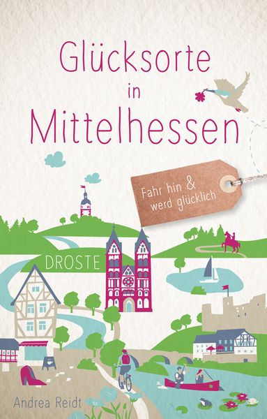 Produktbild: Glücksorte in Mittelhessen