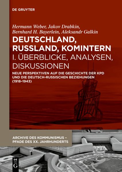 Produktbild: Deutschland, Russland, Komintern - &Uuml;berblicke, Analysen, Diskussionen