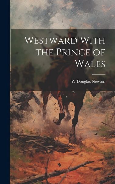 Produktbild: Westward With the Prince of Wales