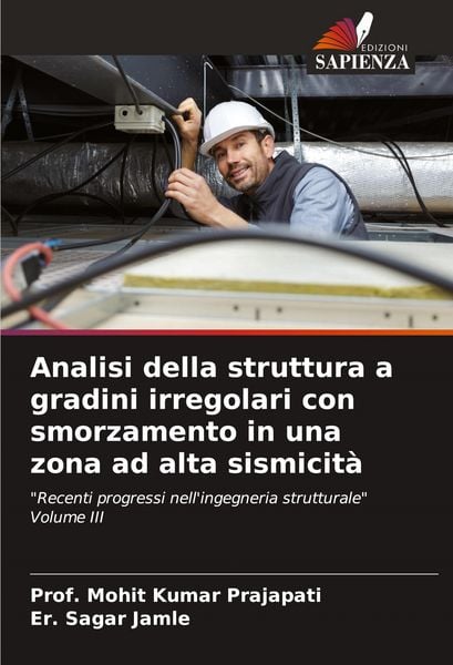 Produktbild: Analisi della struttura a gradini irregolari con smorzamento in una zona ad alta sismicit&agrave;