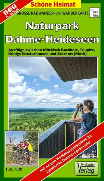 Große Radwander- und Wanderkarte Naturpark Dahme-Heideseen 1 : 35 000, Sonstige von Verlag Barthel, Barthel, A, 978-3-89591-092-0