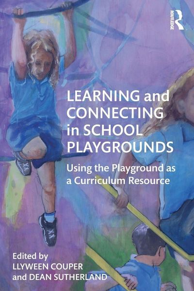 Produktbild: Learning and Connecting in School Playgrounds