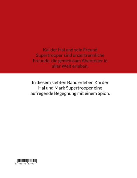 Produktbild: Kai der Hai und Supertroopers Abenteuer Band 7