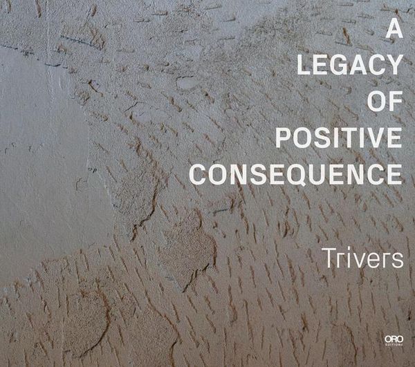 Produktbild: A Legacy of Positive Consequence