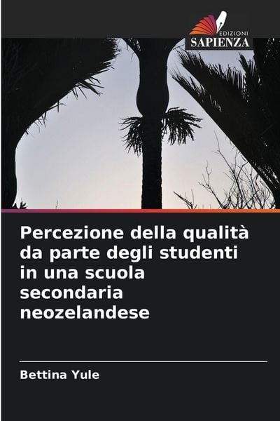 Produktbild: Percezione della qualit&agrave; da parte degli studenti in una scuola secondaria neozelandese
