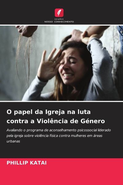 Produktbild: O papel da Igreja na luta contra a Viol&ecirc;ncia de G&eacute;nero