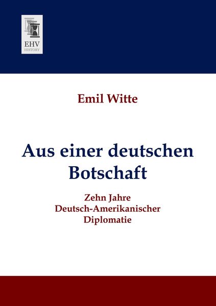 Produktbild: Aus einer deutschen Botschaft