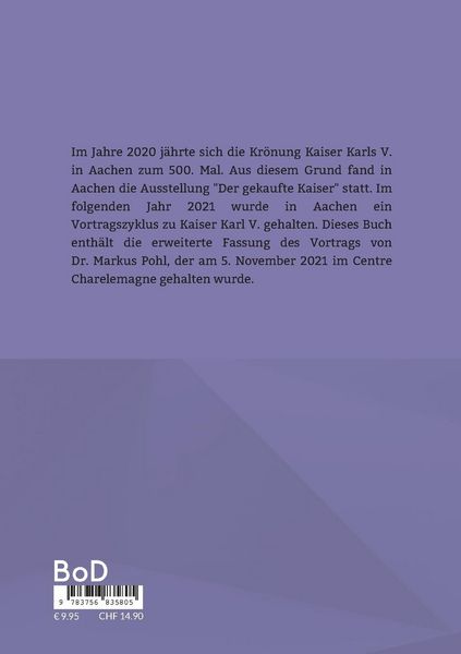 Produktbild: Vorl&auml;ufer der europ&auml;ischen Idee - Kaiser Karl V. und Europa