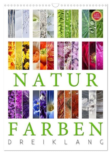 Natur Farben Dreiklang (Wandkalender 2026 DIN A3 hoch), CALVENDO Monatskalender