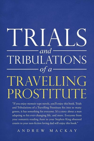 Produktbild: Trials and Tribulations of a Travelling Prostitute