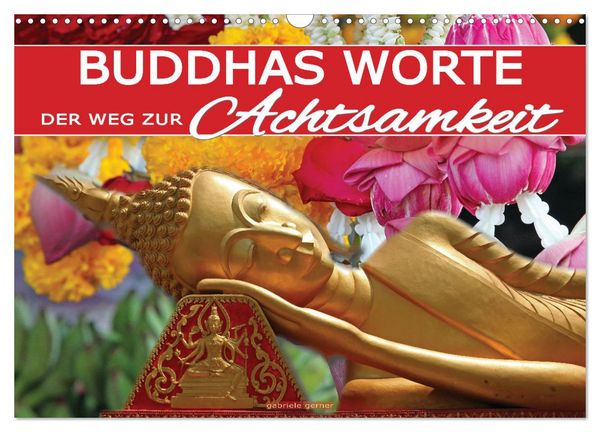 Produktbild: Buddhas Worte - Der Weg zur Achtsamkeit (Wandkalender 2026 DIN A3 quer), CALVENDO Monatskalender