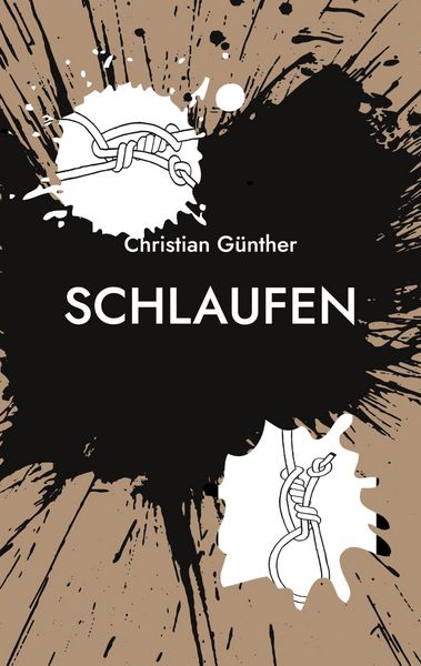 Schlaufen, Taschenbuch von Christian Günther, BoD – Books on Demand, 9783758373992