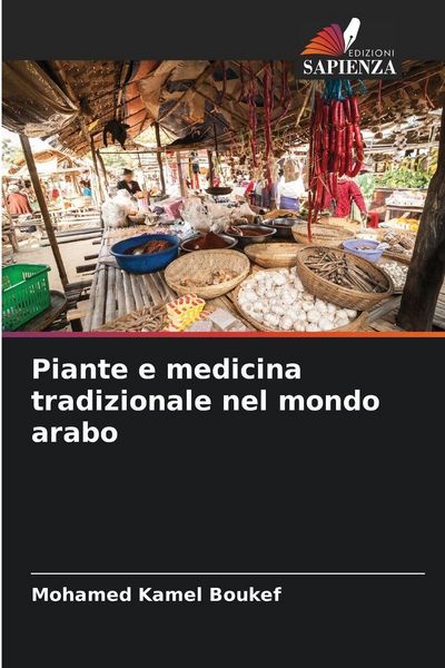 Produktbild: Piante e medicina tradizionale nel mondo arabo