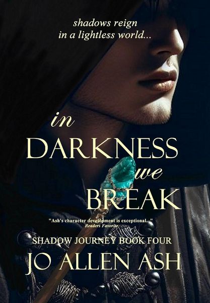 Produktbild: In Darkness We Break - Shadow Journey Series Book Four