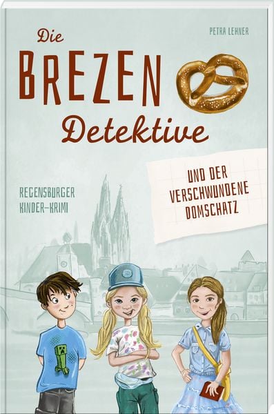 Produktbild: Die Brezen-Detektive und der verschwundene Domschatz