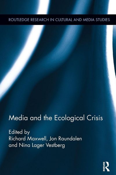 Produktbild: Media and the Ecological Crisis
