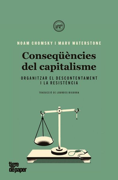 Produktbild: Conseq&uuml;&egrave;ncies del capitalisme : Organitzar el descontentament i la resist&egrave;ncia