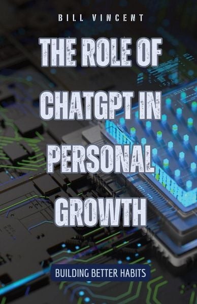 Produktbild: The Role of ChatGPT in Personal Growth