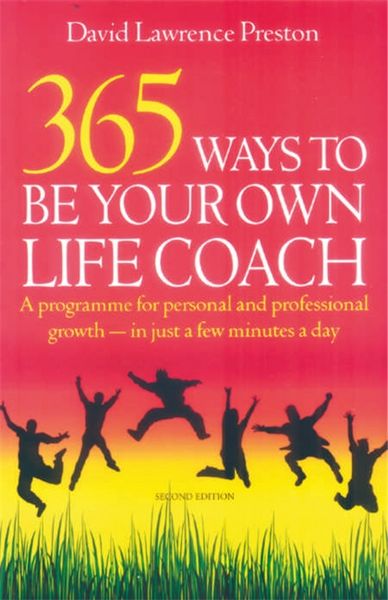 Produktbild: Lawrence Preston, D: 365 Ways To Be Own Life Coach, 2nd Edit