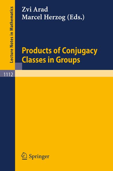 Produktbild: Products of Conjugacy Classes in Groups