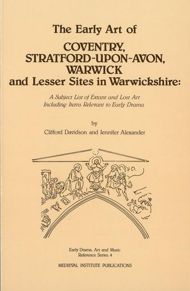 Produktbild: The Early Art of Coventry, Stratford-upon-Avon, Warwick, and Lesser Sites in Warwickshire