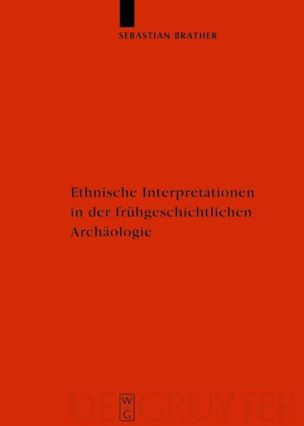 Produktbild: Ethnische Interpretationen in der fr&uuml;hgeschichtlichen Arch&auml;ologie