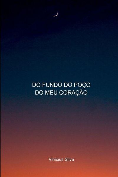 Produktbild: Do Fundo Do Po o Do Meu Cora o