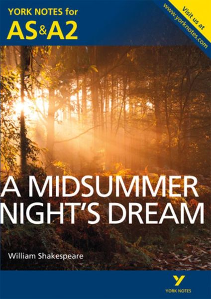 Produktbild: A Midsummer Night''s Dream: York Notes AS & A2 - for 2026, 2027 exams