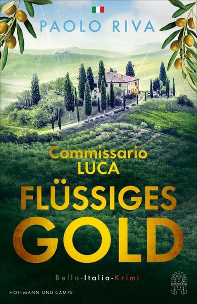 Flüssiges Gold, Taschenbuch von Paolo Riva, Hoffmann Und Campe, 978-3-455-01329-0
