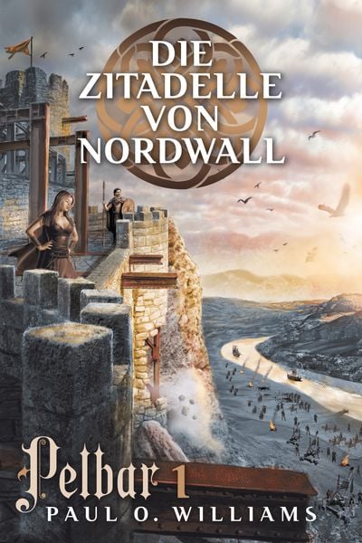 Produktbild: Pelbar-Zyklus (1 von 7): Die Zitadelle von Nordwall