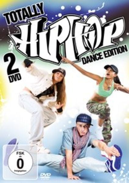 Totally Hip Hop - Dance Editio