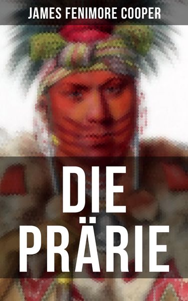 Produktbild: Die Pr&auml;rie