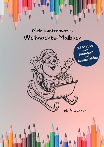 Produktbild: Mein kunterbuntes Malbuch / Mein kunterbuntes Weihnachts-Malbuch