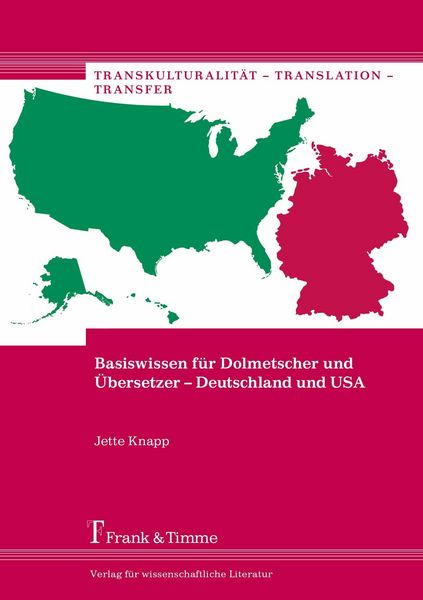 Produktbild: Basiswissen f&uuml;r Dolmetscher und &Uuml;bersetzer - Deutschland und USA