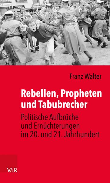 Produktbild: Rebellen, Propheten und Tabubrecher