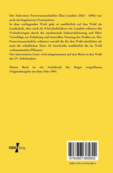 Produktbild: Der Wald, seine Verj&uuml;ngung, Pflege und Benutzung