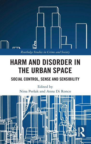 Produktbild: Harm and Disorder in the Urban Space