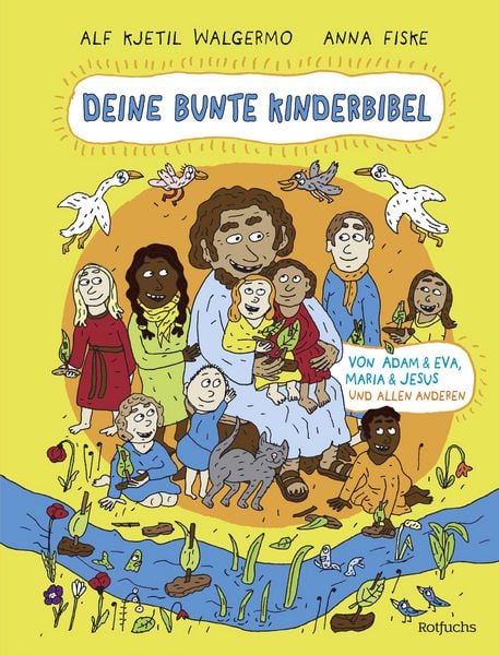 Produktbild: Deine bunte Kinderbibel &ndash; Von Adam & Eva, Maria & Jesus und allen anderen