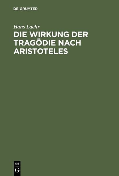 Produktbild: Die Wirkung der Trag&ouml;die nach Aristoteles