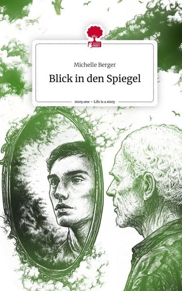 Produktbild: Blick in den Spiegel. Life is a Story - story.one