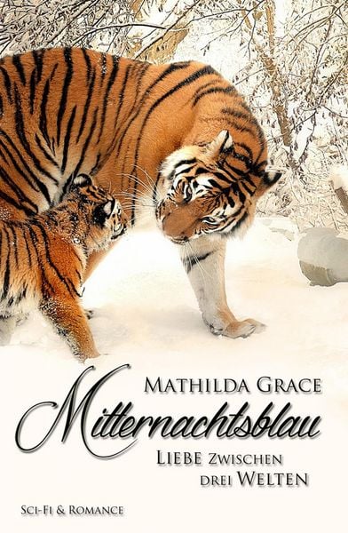 Produktbild: Mitternachtsblau - Liebe zwischen drei Welten