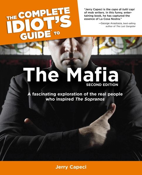 Produktbild: The Complete Idiot's Guide to the Mafia, 2nd Edition