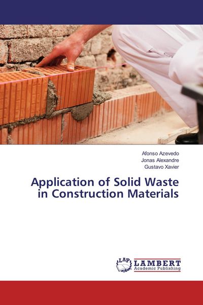 Produktbild: Application of Solid Waste in Construction Materials