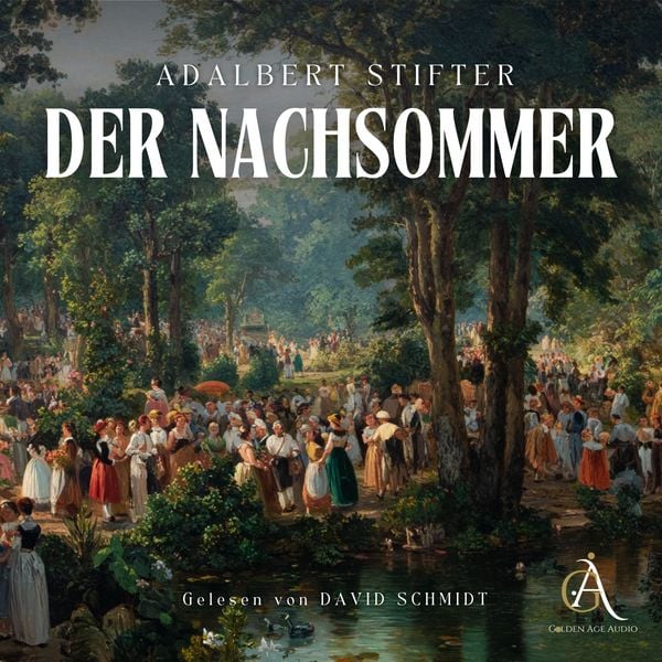Der Nachsommer- Hörbuch Klassiker - Adalbert Stifter , Hörbuch Klassiker, Audio, 4069828764668