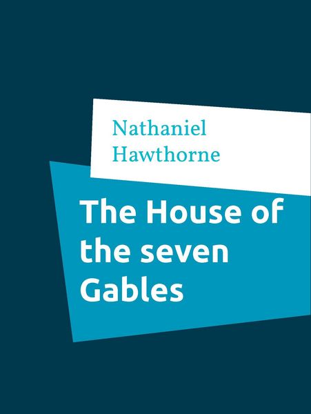 Produktbild: The House of the seven Gables