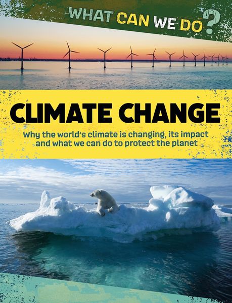 Produktbild: Dicker, K: What Can We Do?: Climate Change