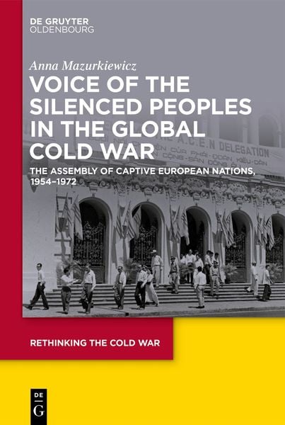 Produktbild: Voice of the Silenced Peoples in the Global Cold War