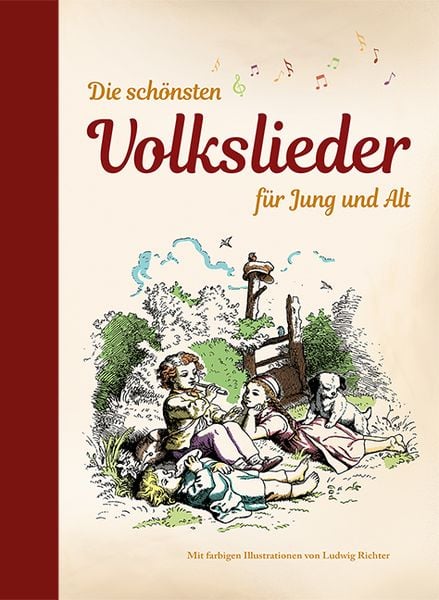 Produktbild: Die sch&ouml;nsten Volkslieder f&uuml;r Jung und Alt